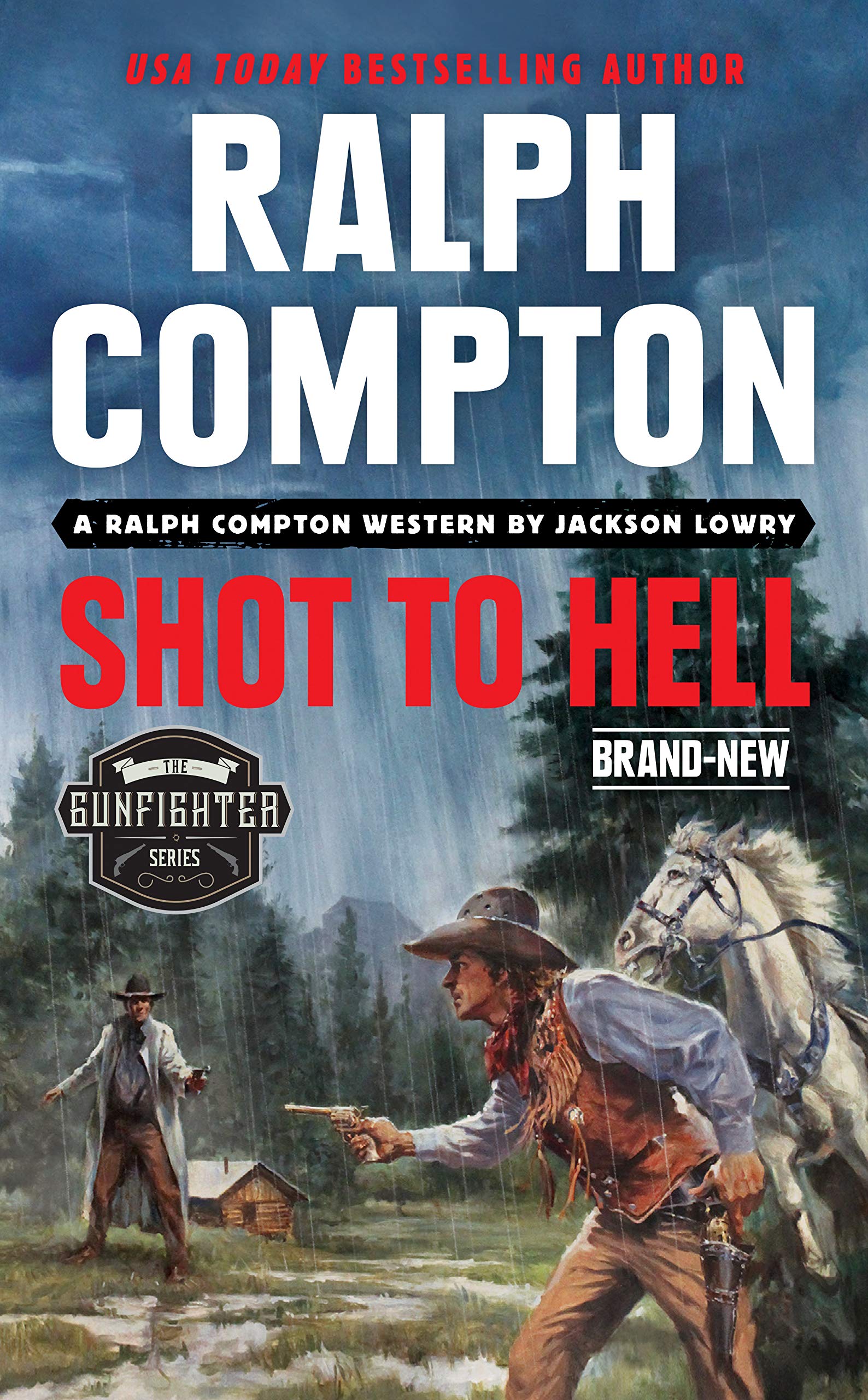 Ralph Compton Shot to Hell book cover