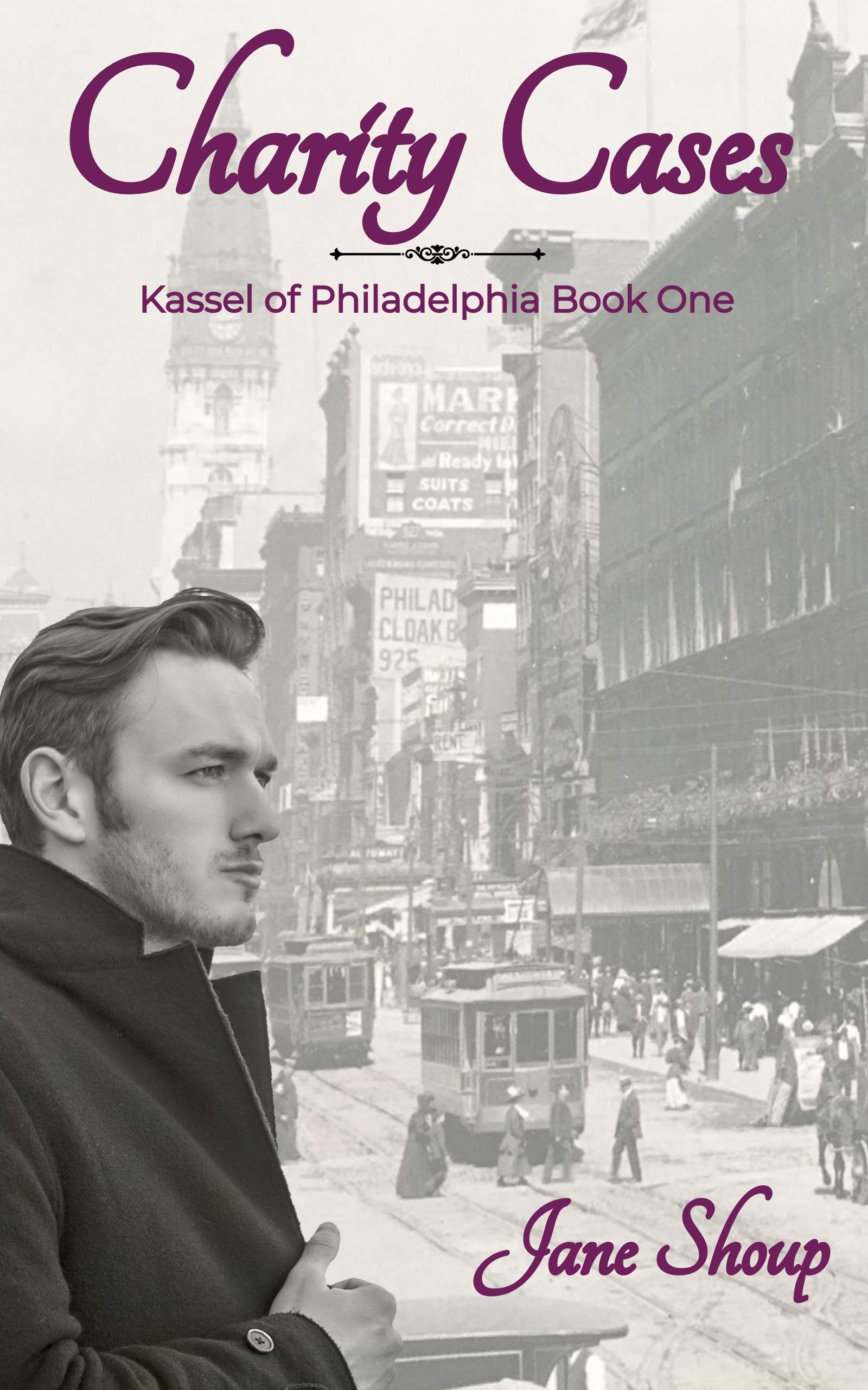 Charity Cases: A Kassel of Philadelphia Novel