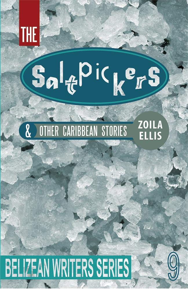 The Saltpickers & Other Caribbean Stories