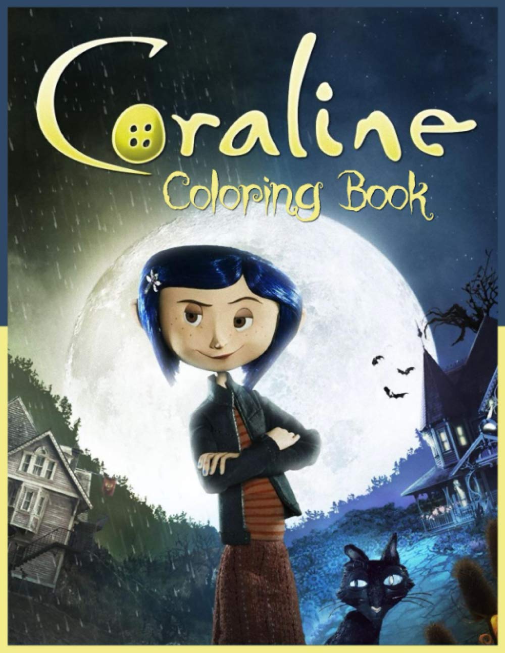 Coraline Coloring Book: libro para colorear de las aventuras de ...
