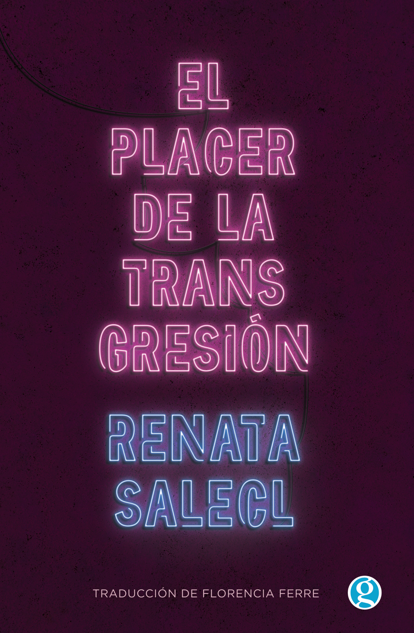 El placer de la transgresión book cover