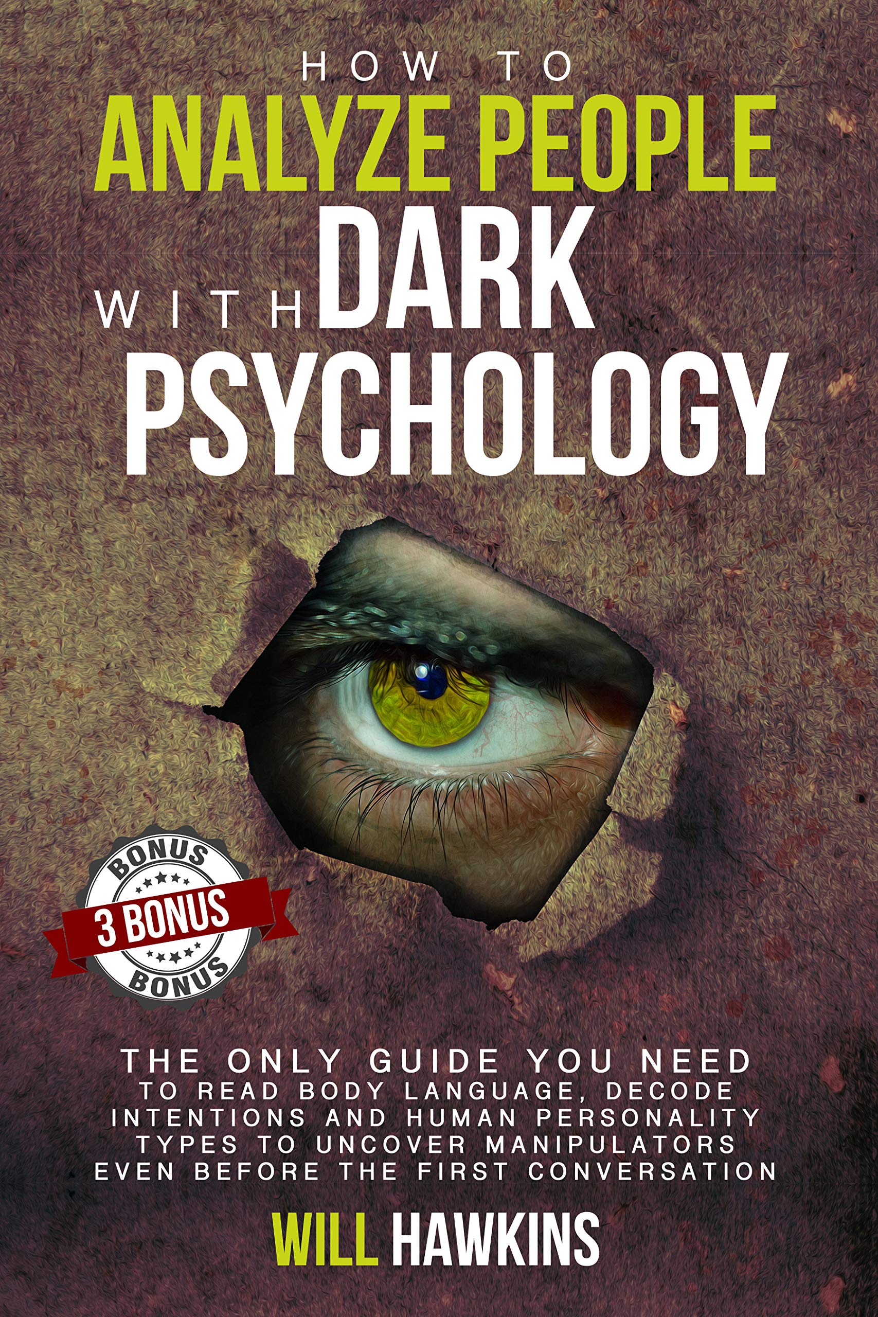 How to Analyze People with Dark Pychology: The Only Guide You Need 
