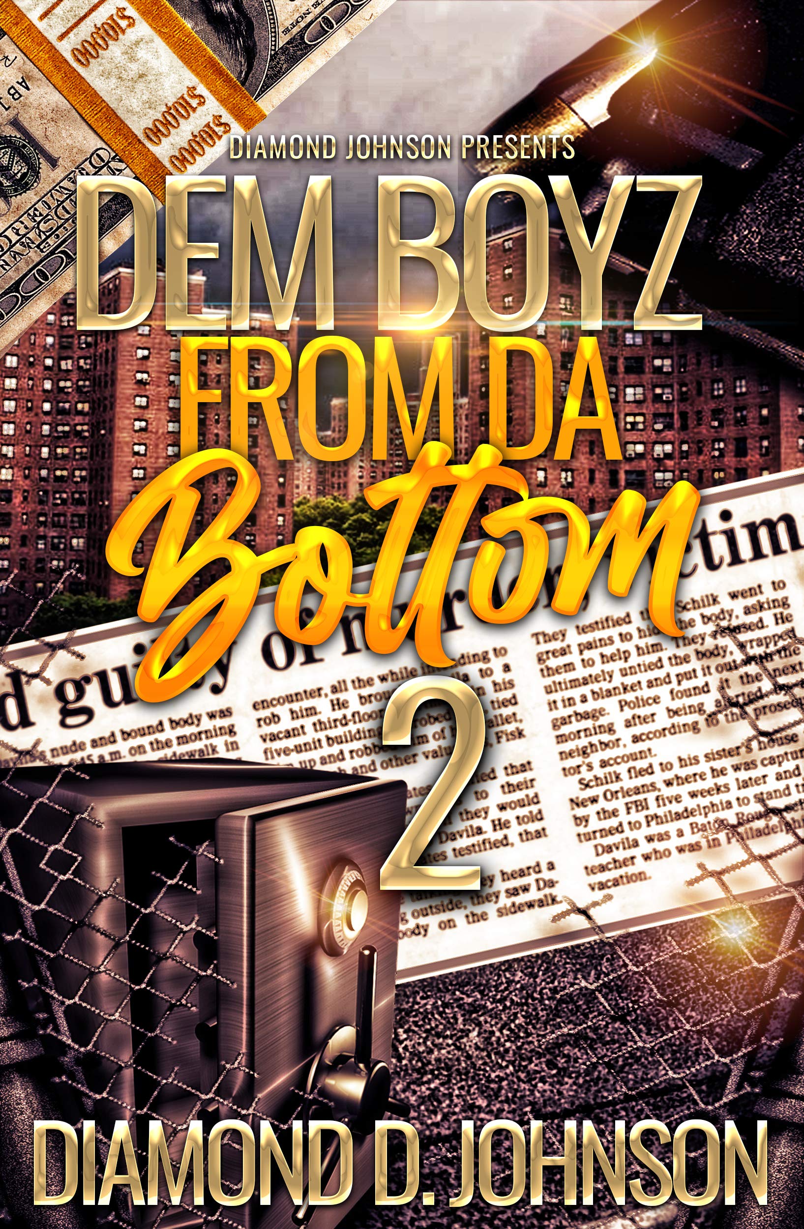 Dem Boyz From Da Bottom 2