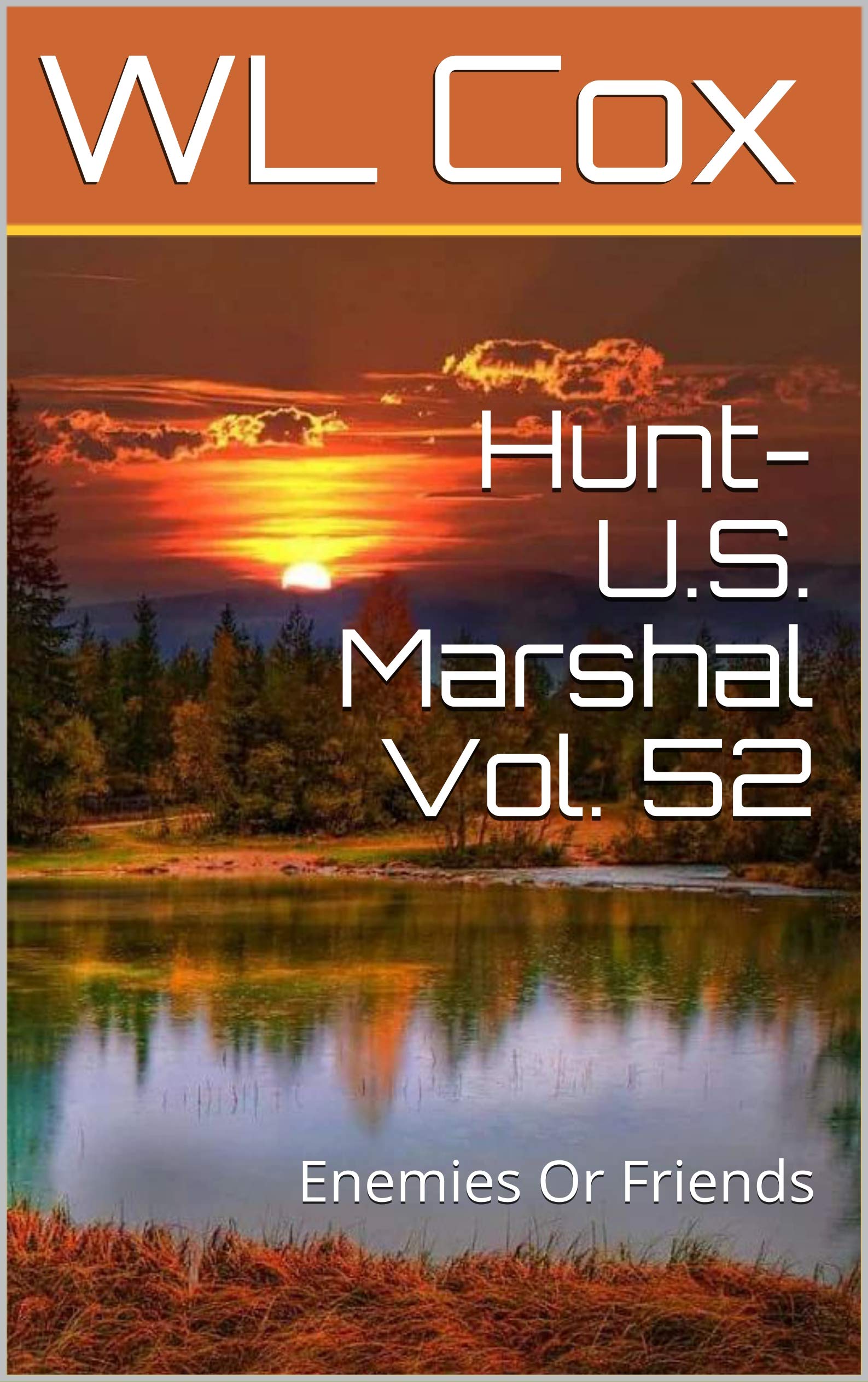 Hunt-U.S. Marshal Vol. 52 book cover