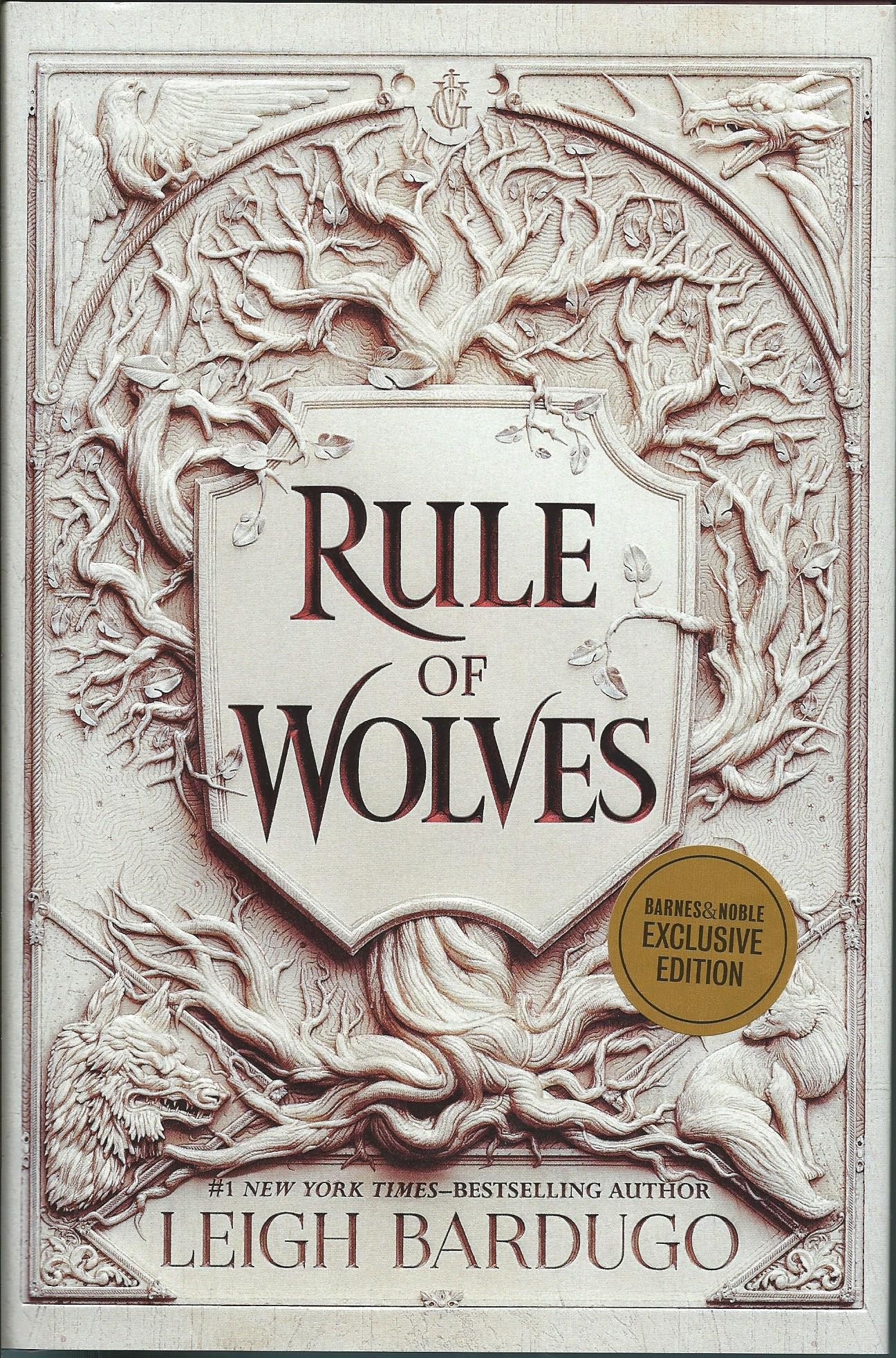 Rule of Wolves (King of Scars #2)