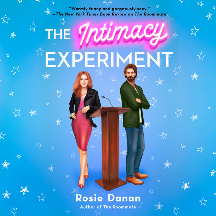 The Intimacy Experiment (The Roommate #2)