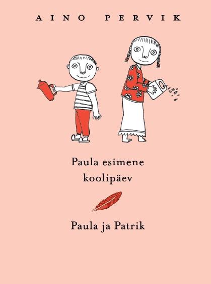 Paula esimene koolipäev. Paula ja Patrik