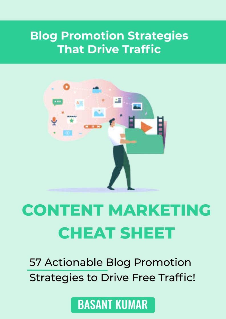 CONTENT MARKETING CHEAT SHEET 57 Actionable Blog Promotion Strategies
