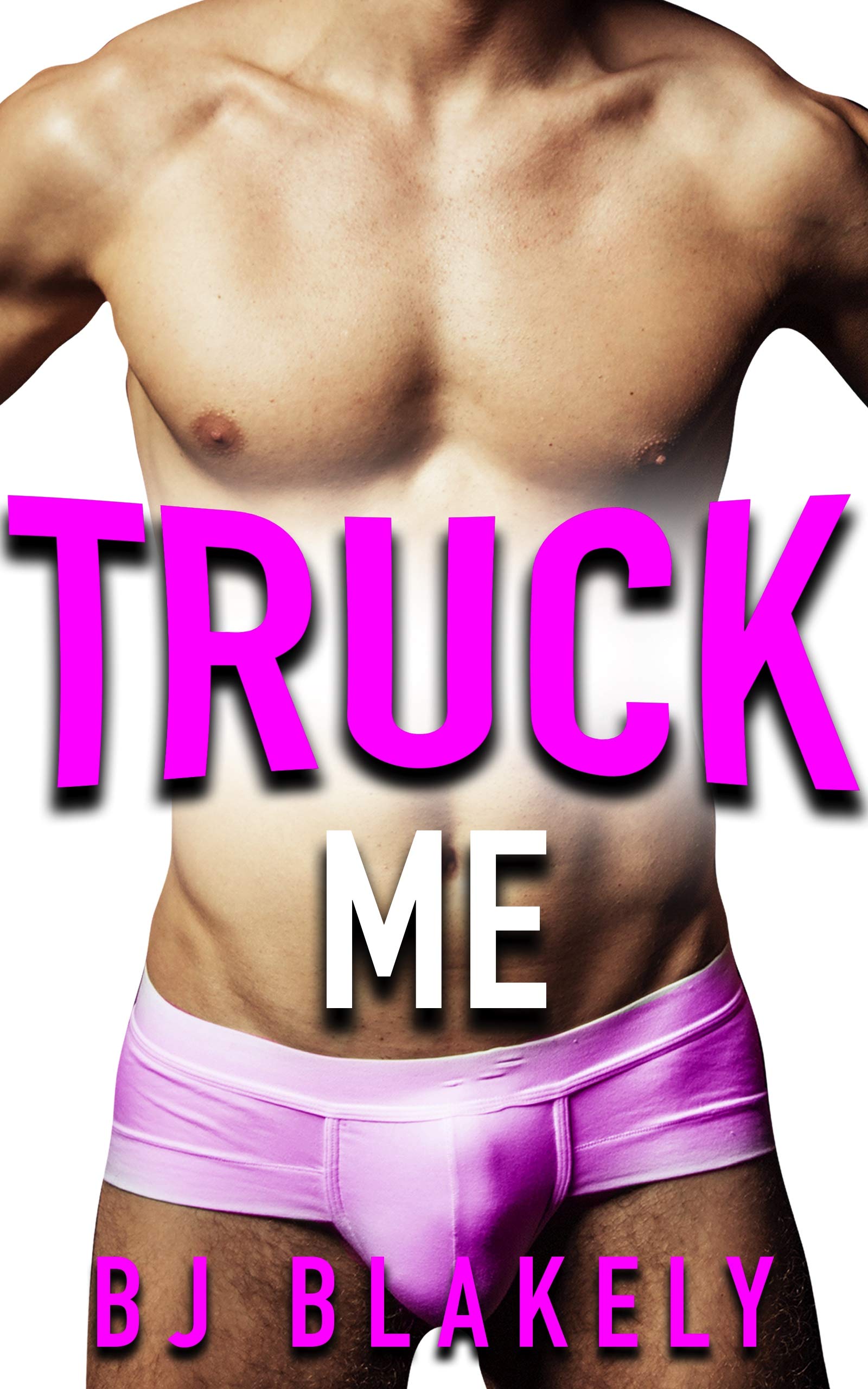 Truck Me (The Men of Bear Springs #4)