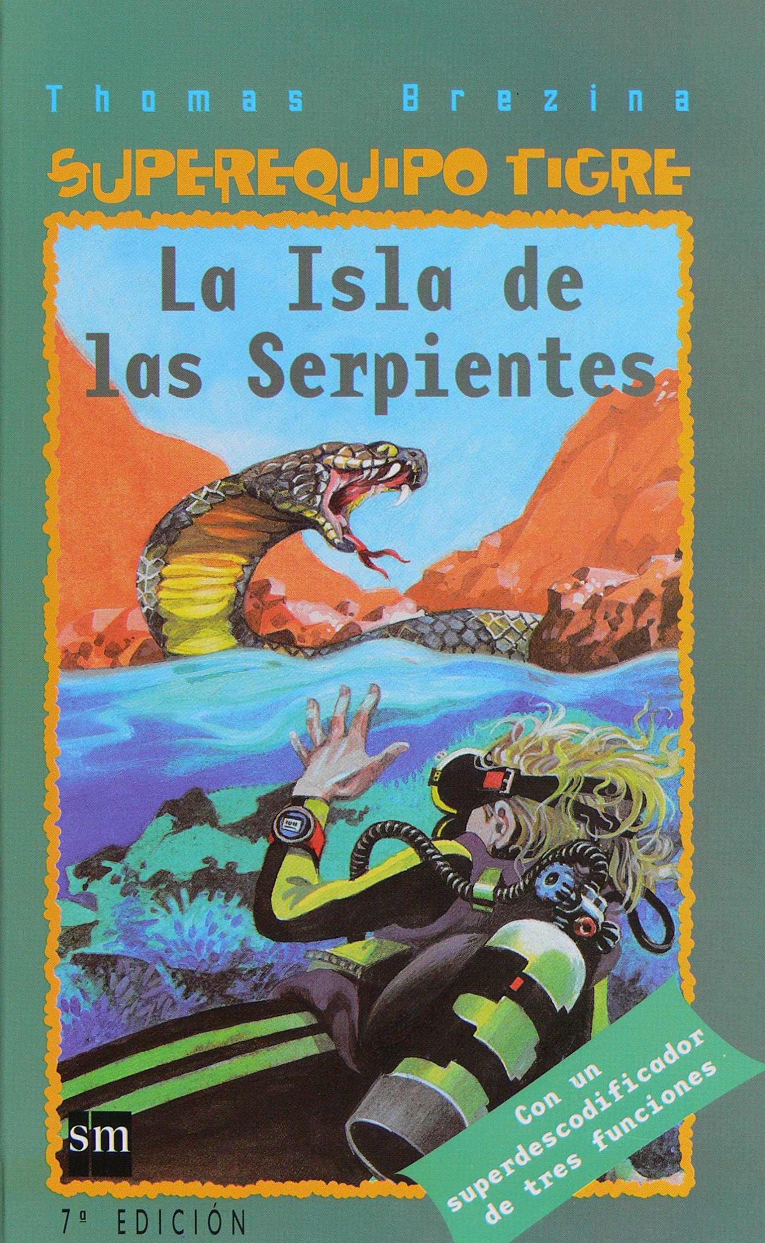 La Isla de las Serpientes book cover