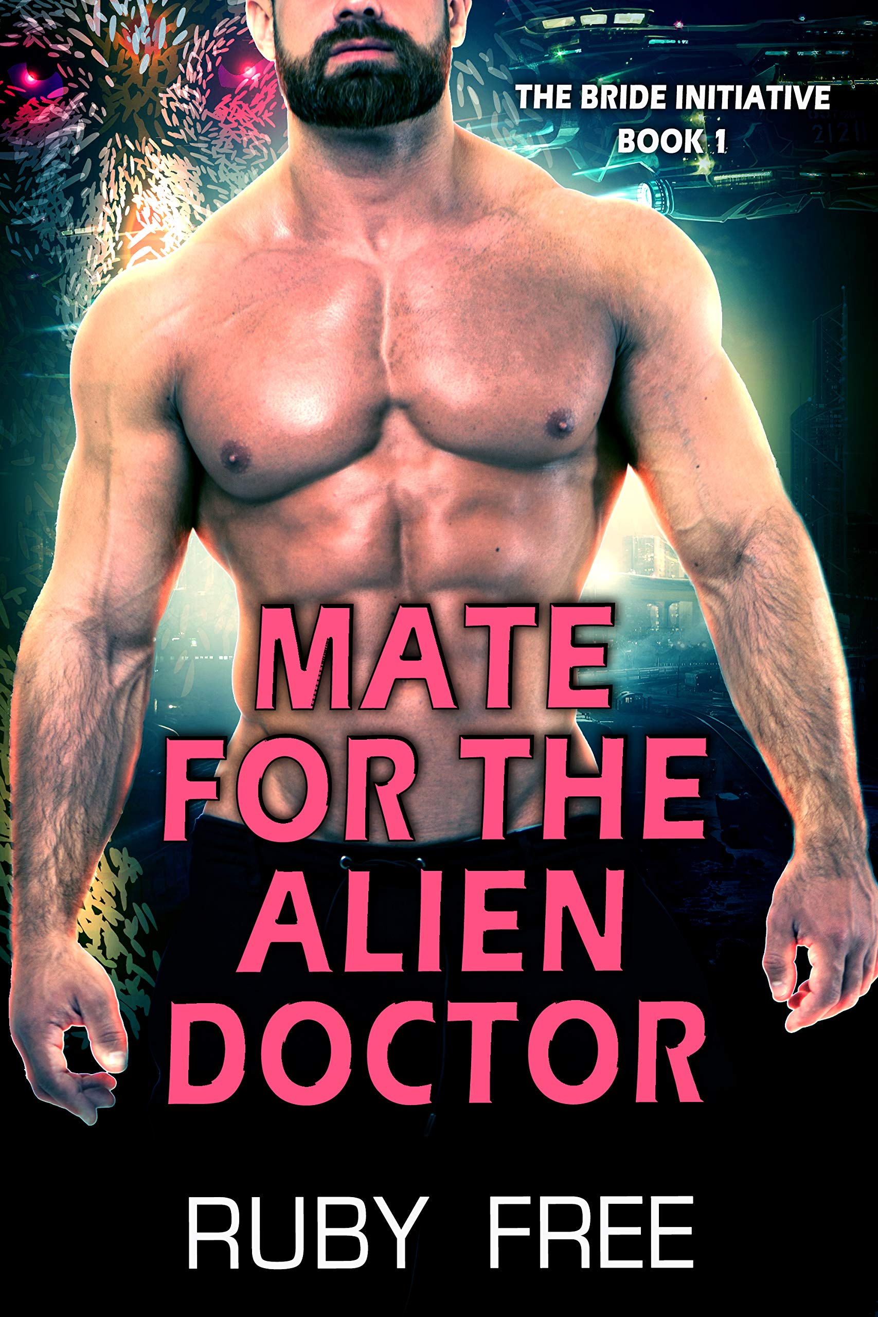 Mate for the Alien Doctor: An Alien Abduction Romance by Ruby Free ...