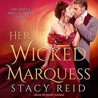 Her Wicked Marquess (Sinful Wallflowers, #2)