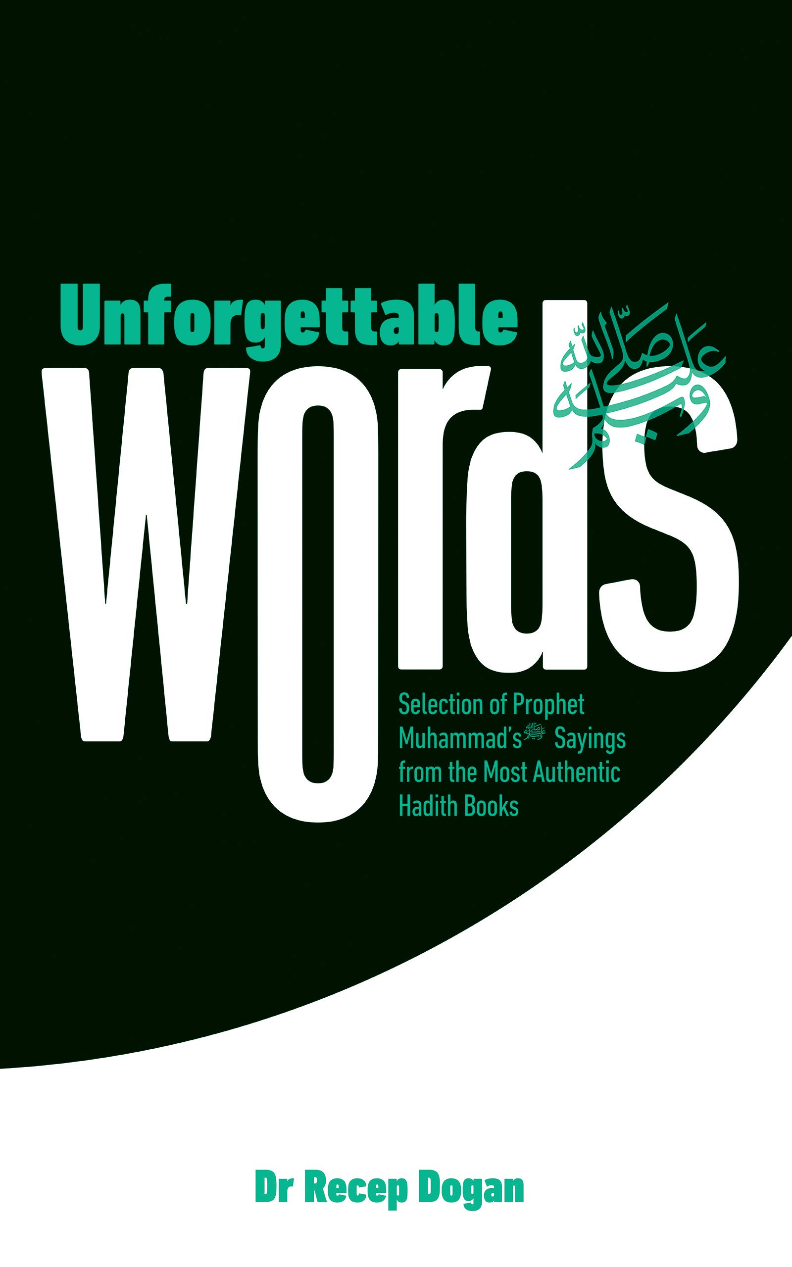 unforgettable-words-selection-of-prophet-muhammad-s-pbuh-sayings