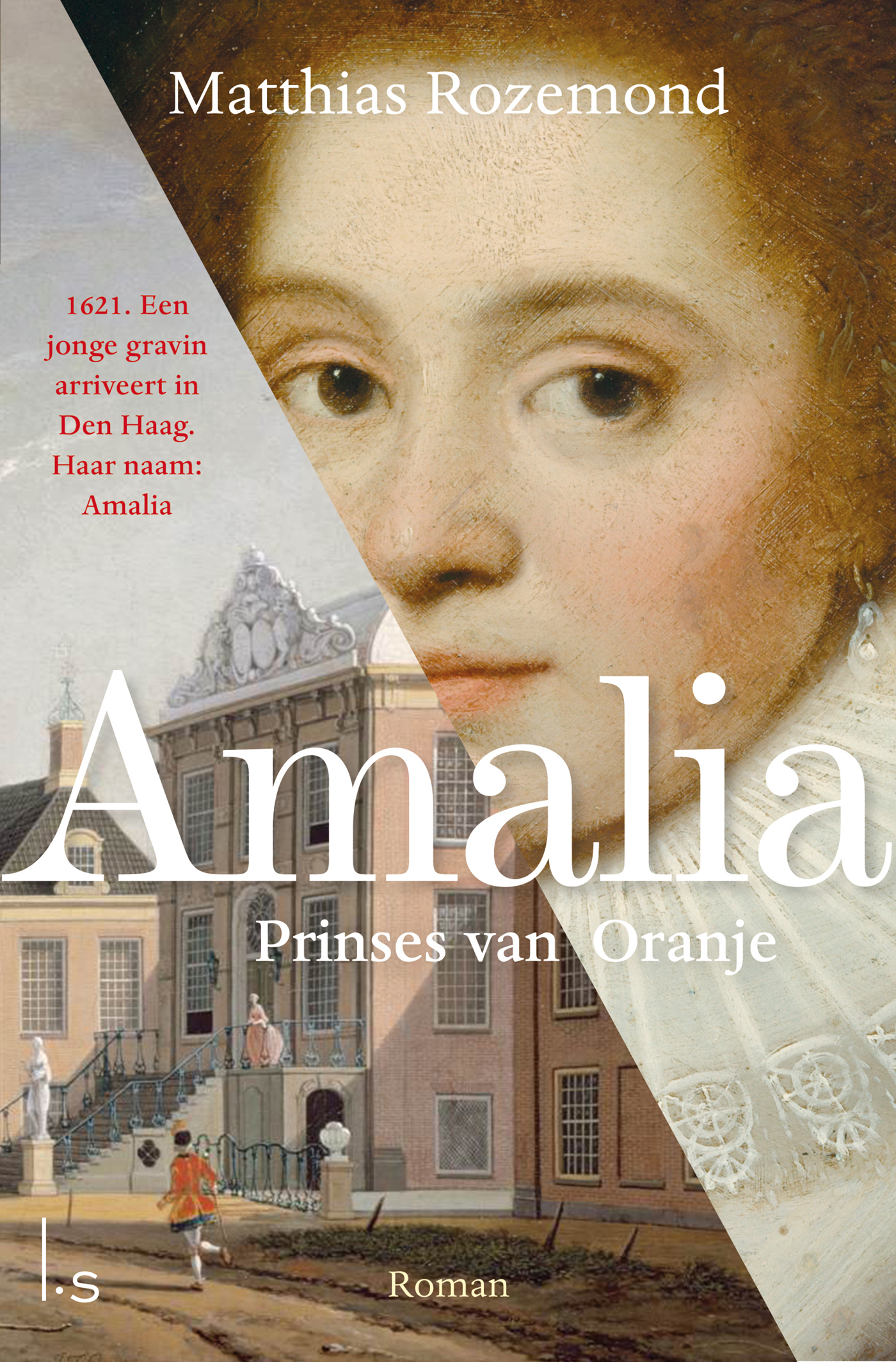 Amalia: Prinses van Oranje