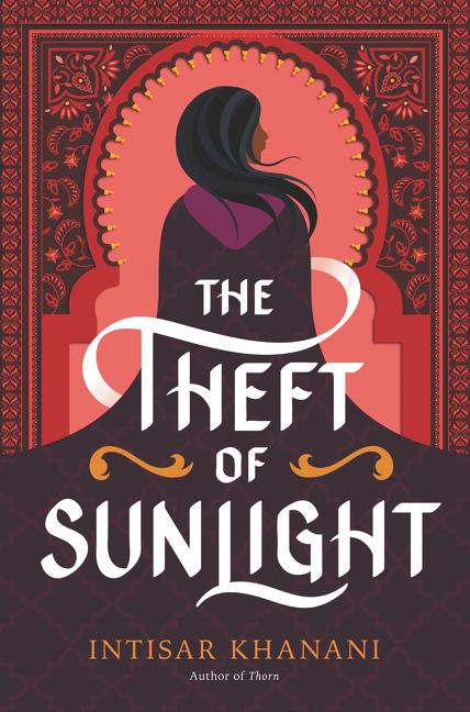 The Theft of Sunlight (Dauntless Path, #2)