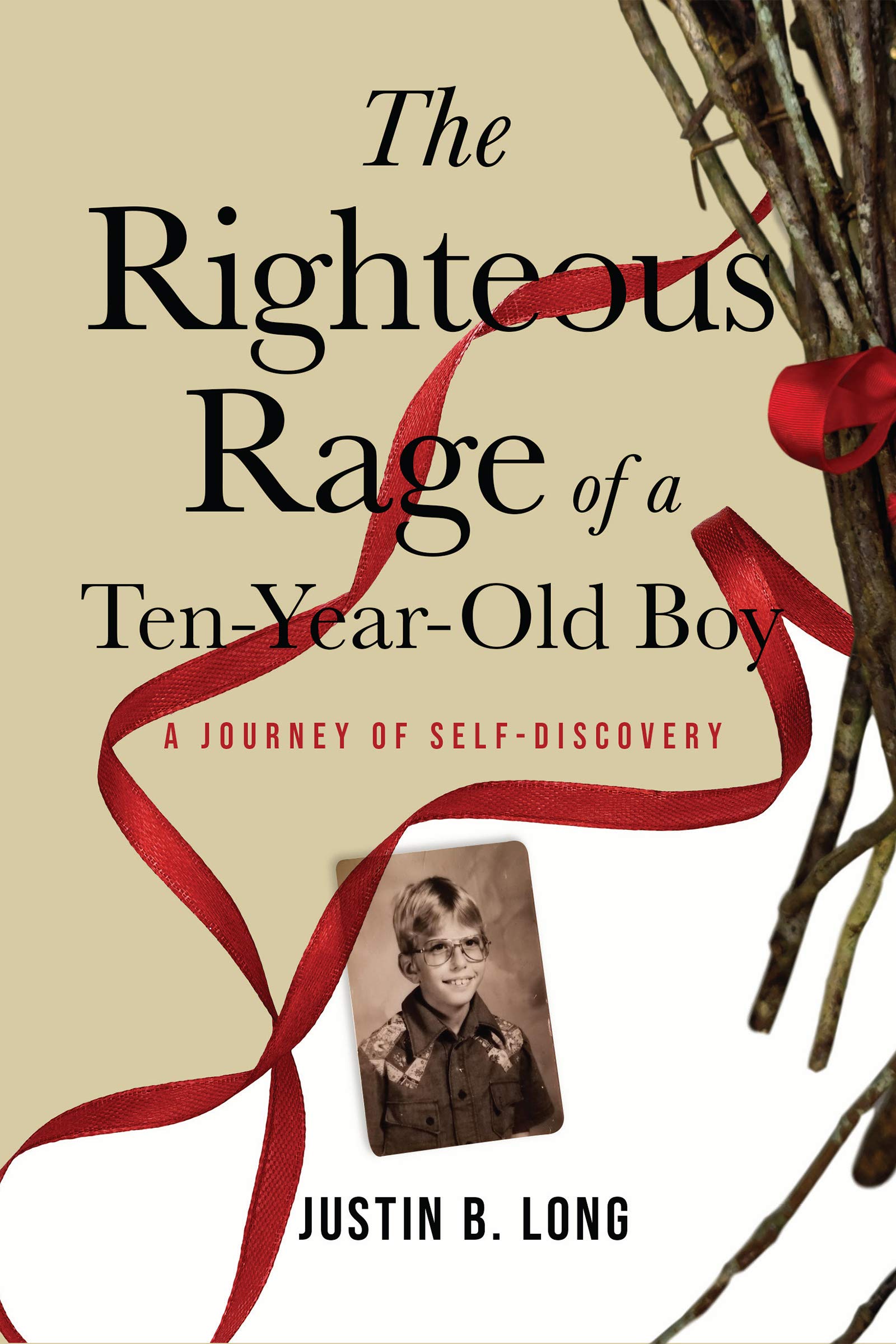The Righteous Rage of a Ten-Year-Old Boy: A Journey of Self-Discovery