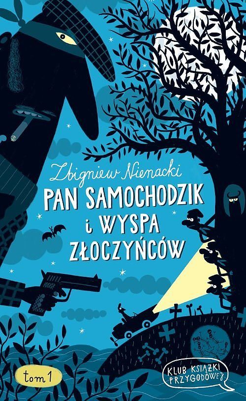 Pan Samochodzik i wyspa złoczyńców by Zbigniew Nienacki | Goodreads
