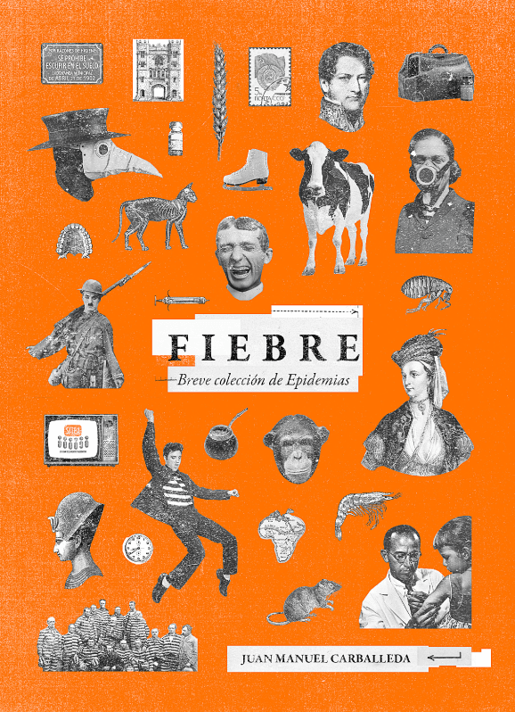 Fiebre: breve colección de epidemias