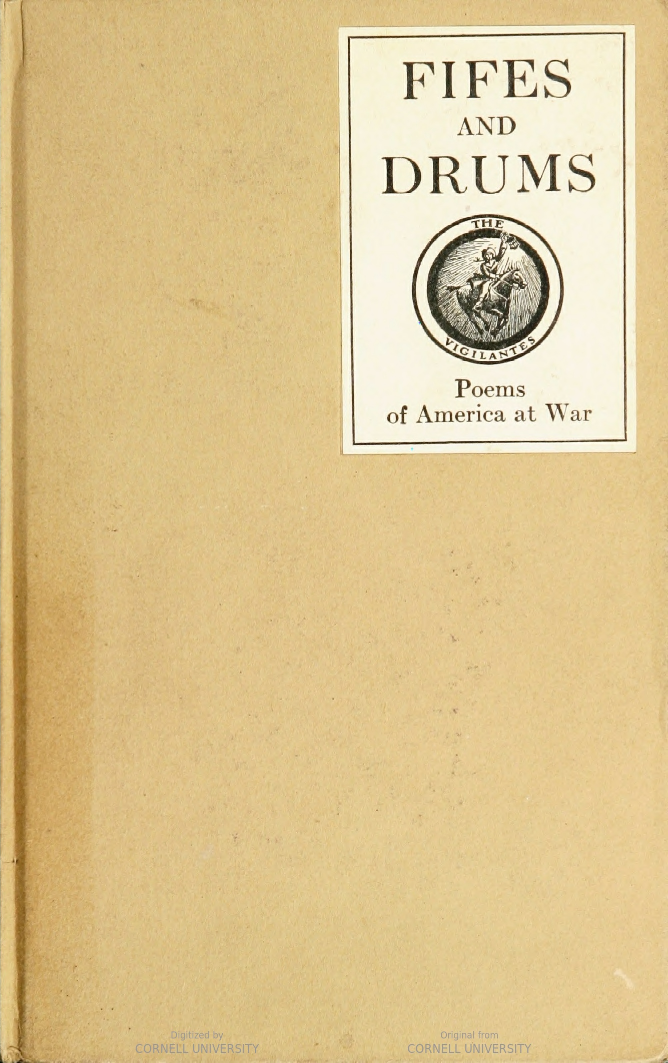 Fifes and Drums Poems of American at War by The Vigilantes Goodreads