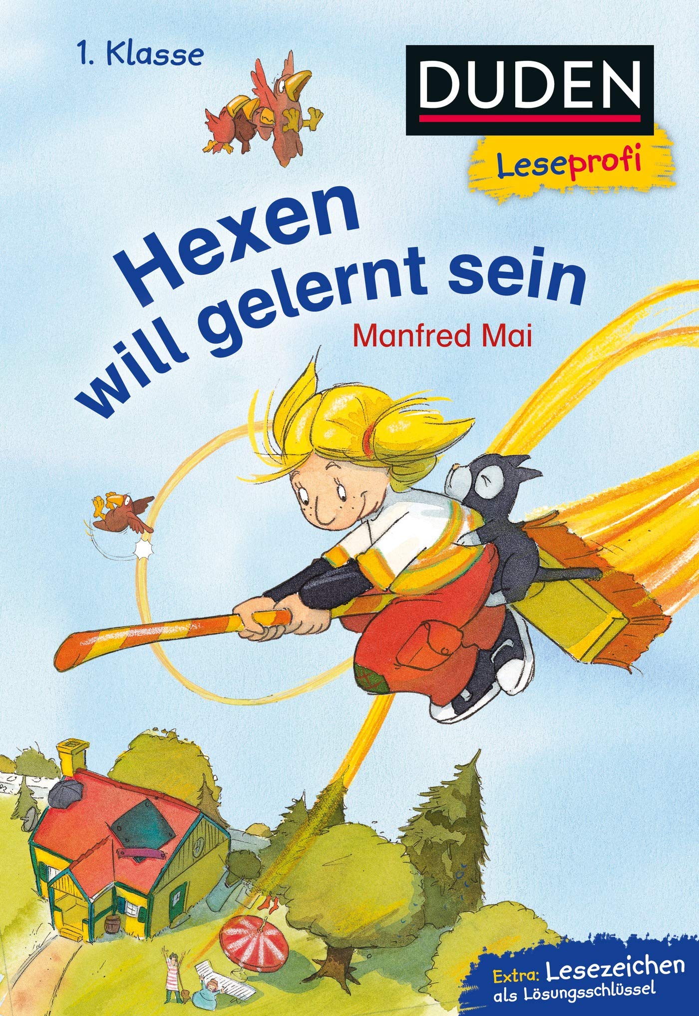 Leseprofi Lesen lernen 1. Klasse: Hexen will gelernt sein by Manfred