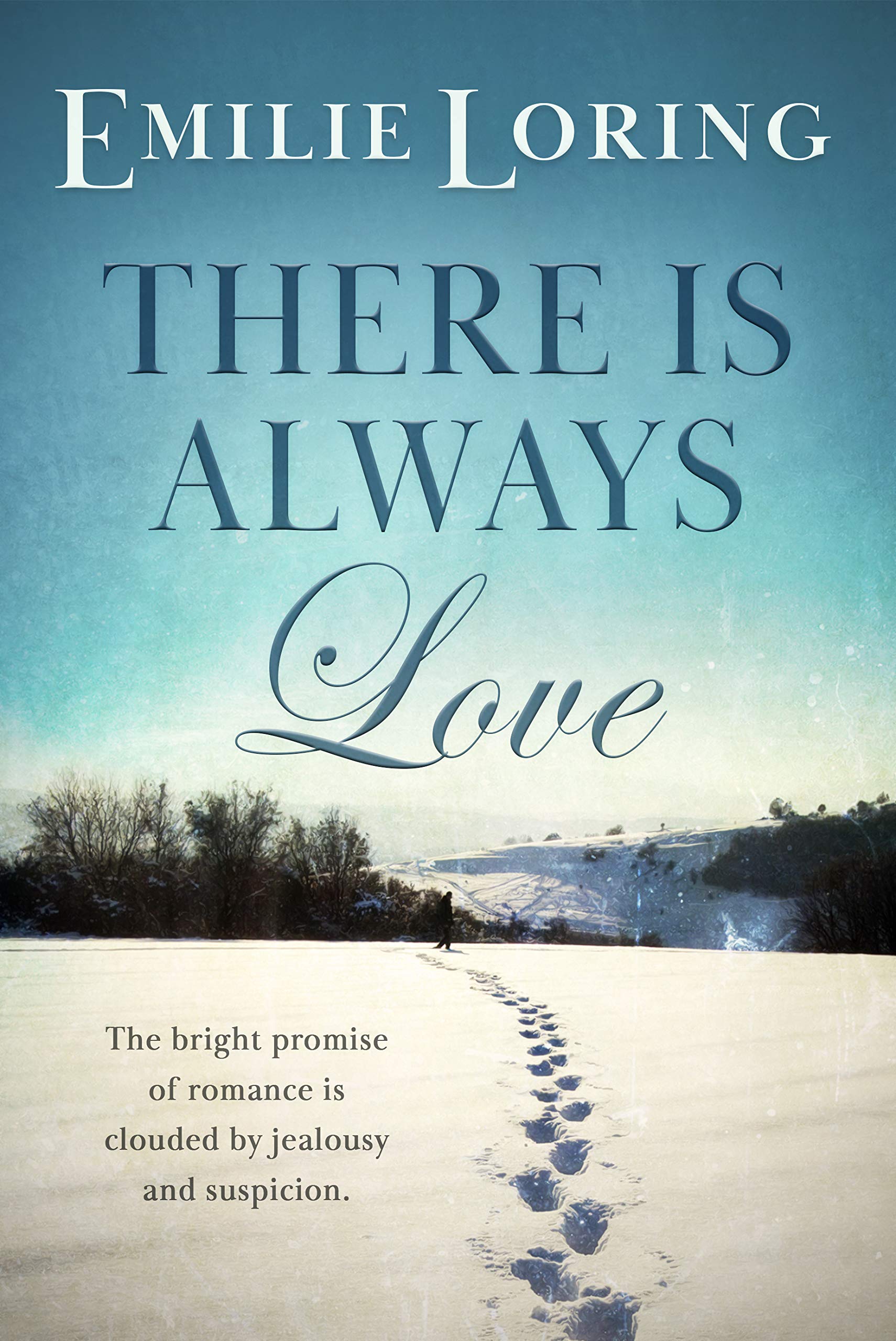 There is Always Love