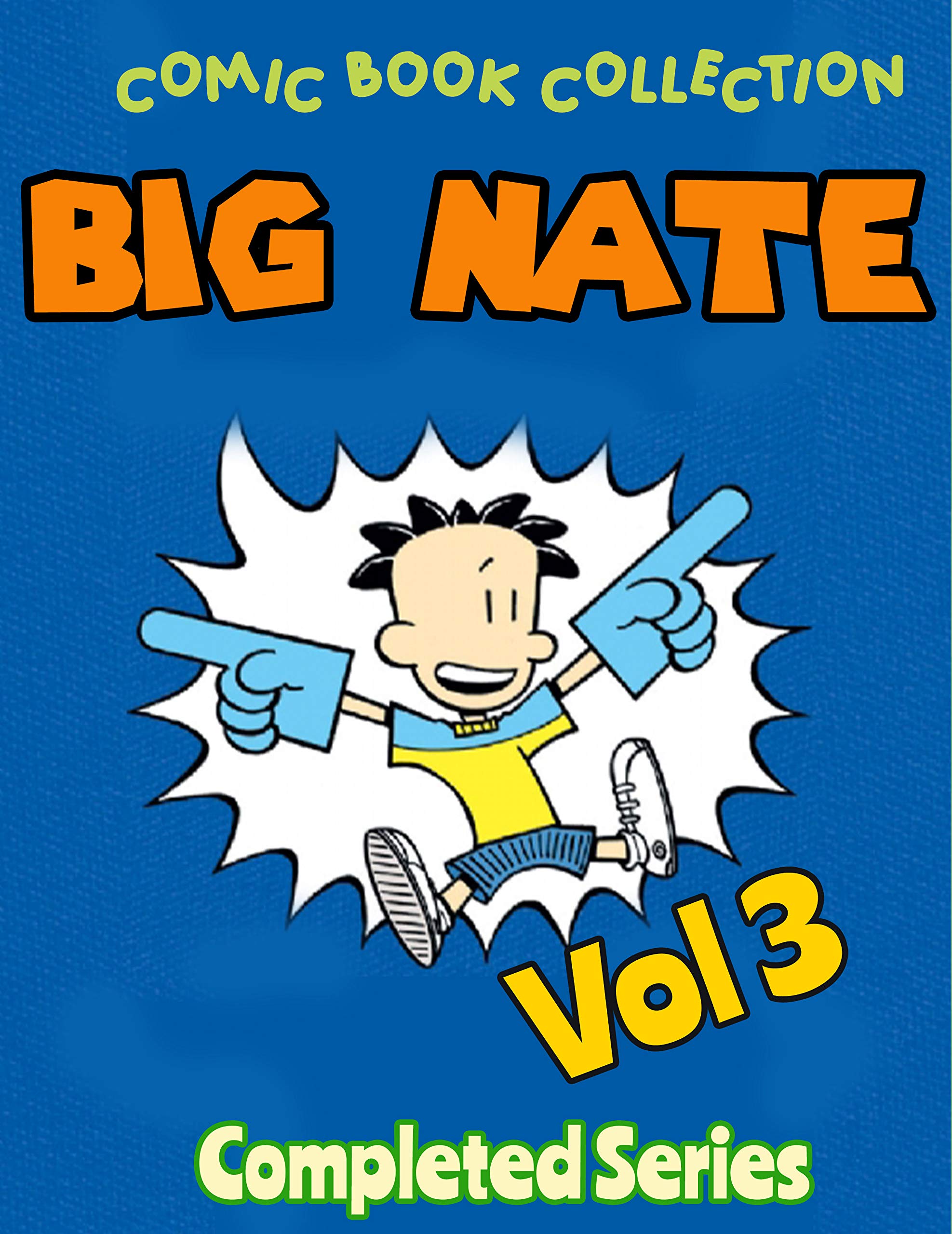 Comic book collection Big Nate Completed Series Completed Series Big
