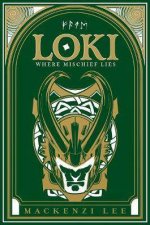 Loki: Where Mischief Lies