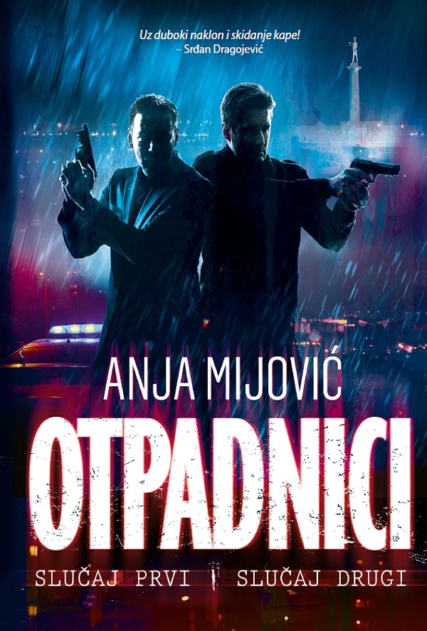 Otpadnici: slučaj prvi i slučaj drugi