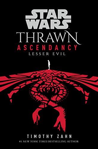 Lesser Evil (Star Wars: Thrawn Ascendancy, #3)
