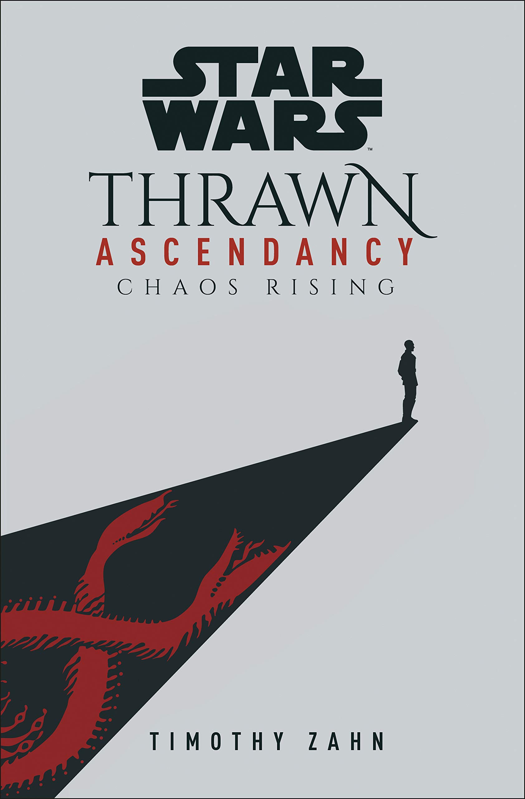 Chaos Rising (Star Wars: Thrawn Ascendancy, #1)