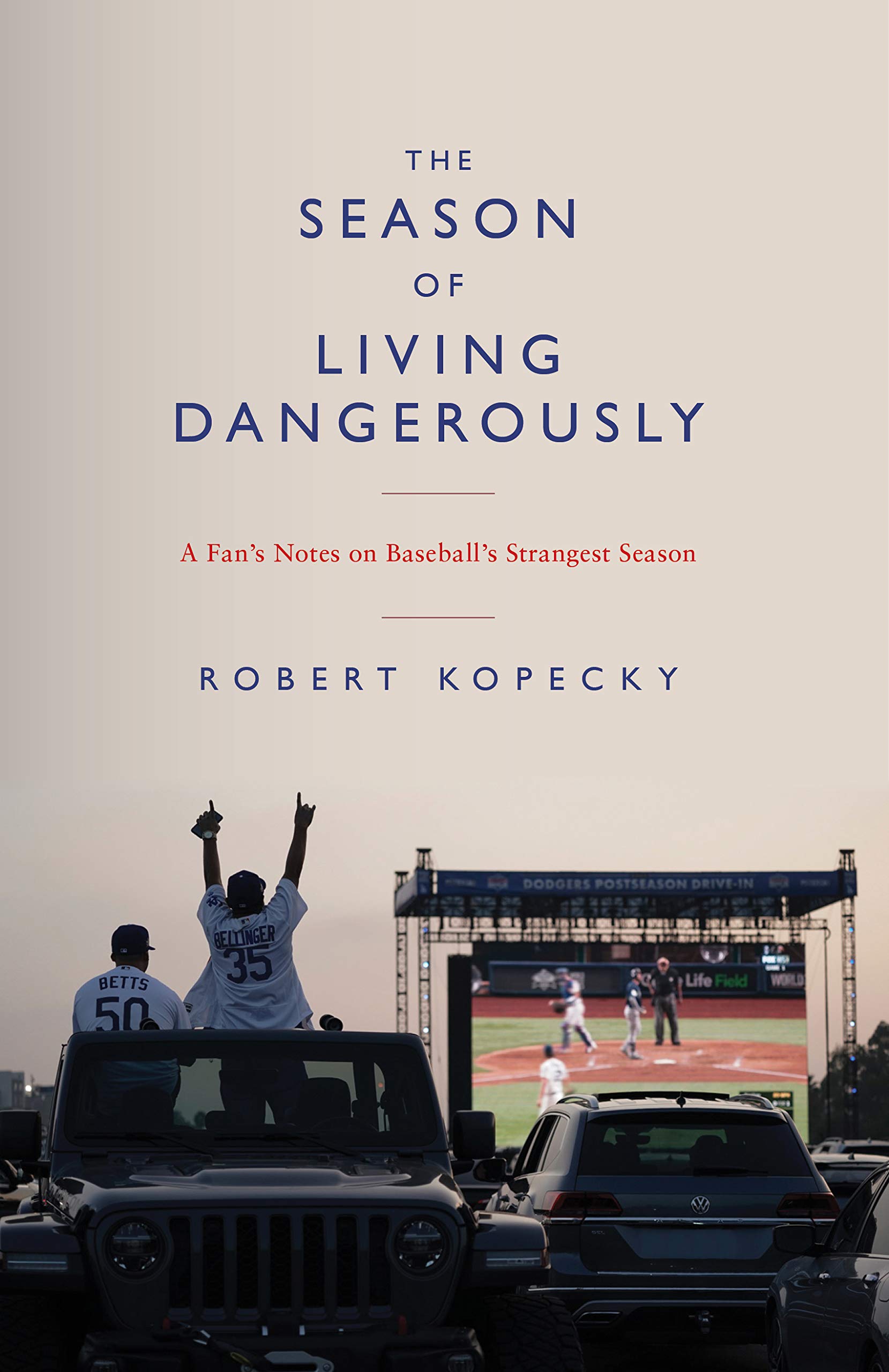 The Season of Living Dangerously book cover