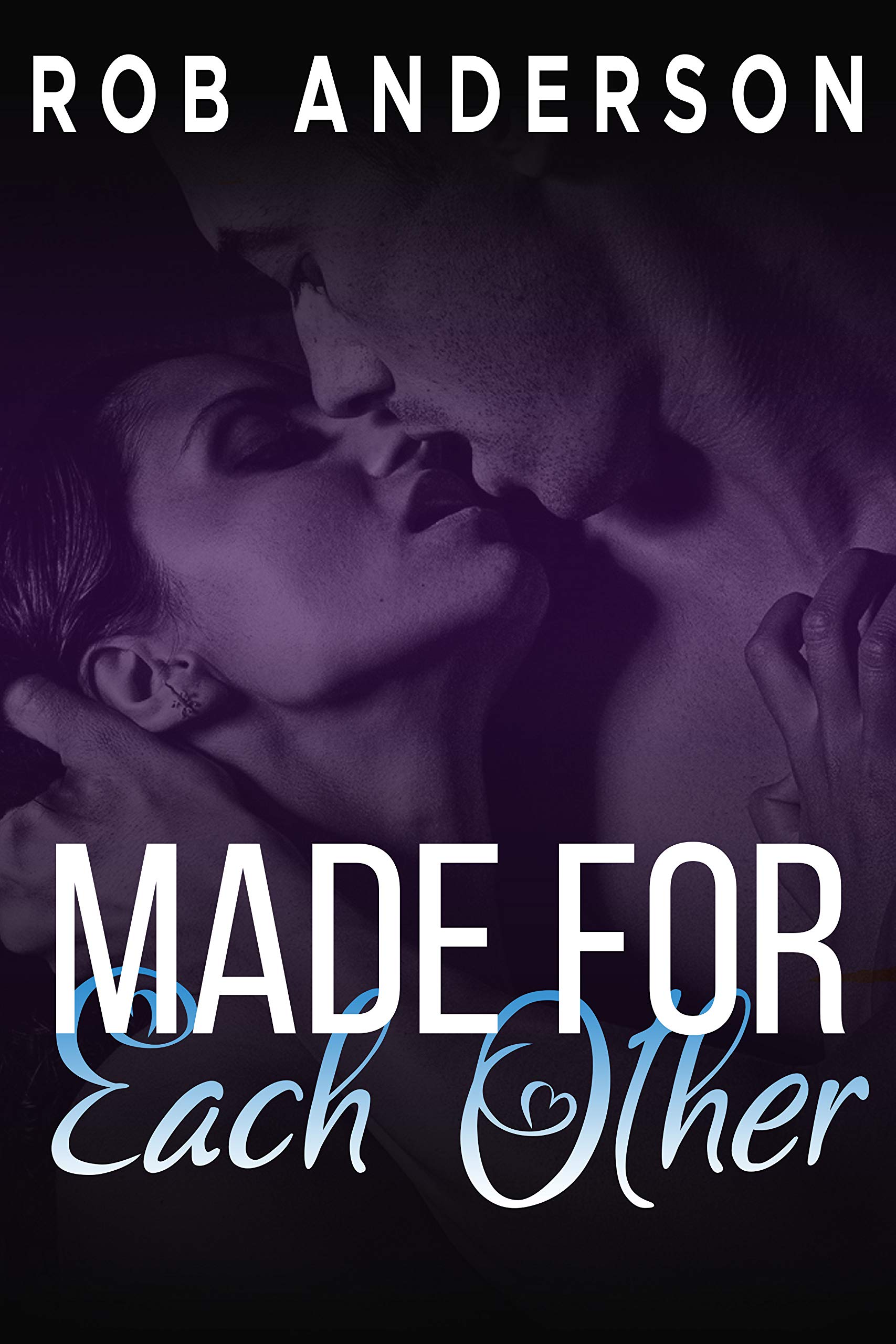 Made For Each Other: A Tale of Infidelity