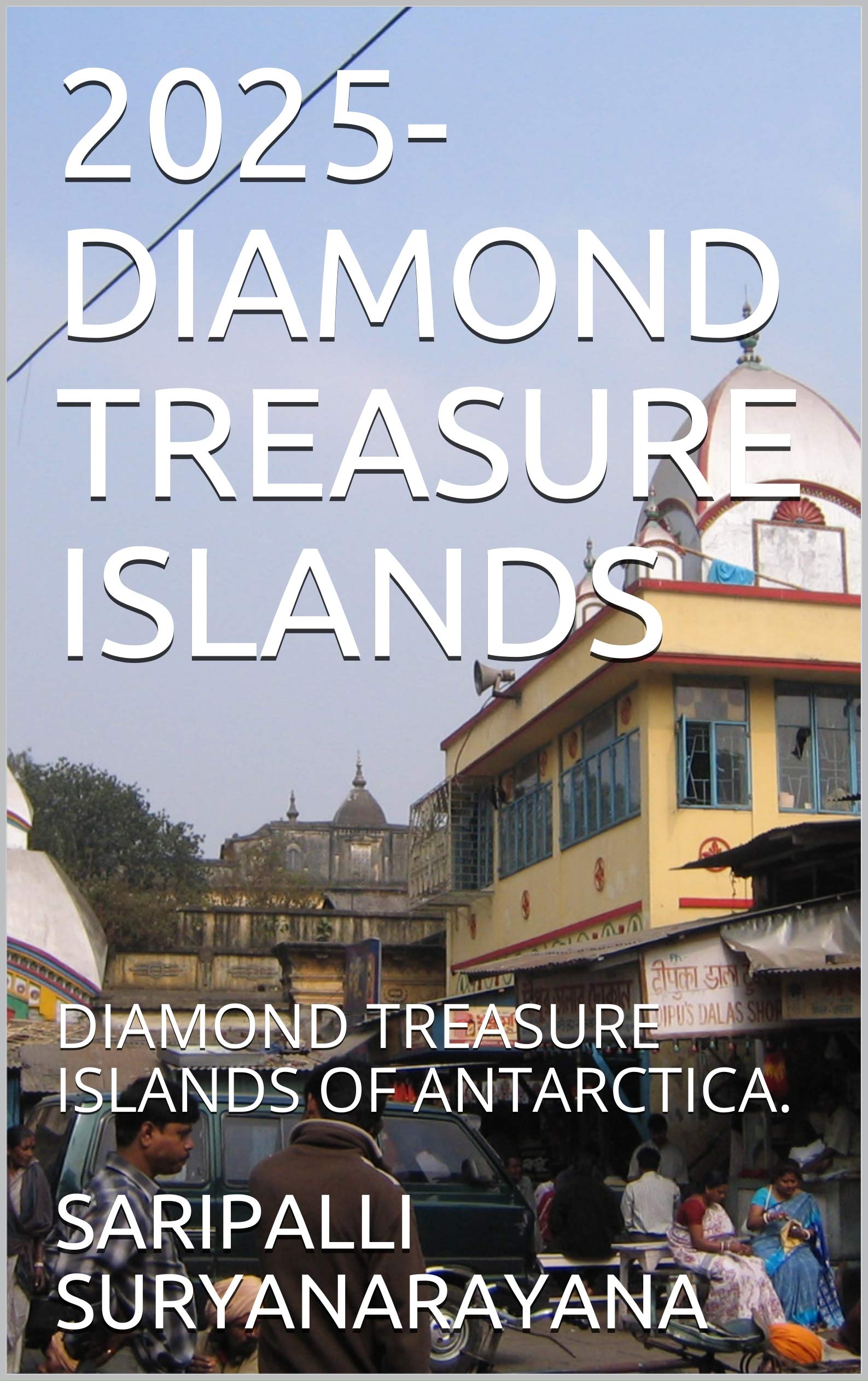 2025DIAMOND TREASURE ISLANDS DIAMOND TREASURE ISLANDS OF ANTARCTICA