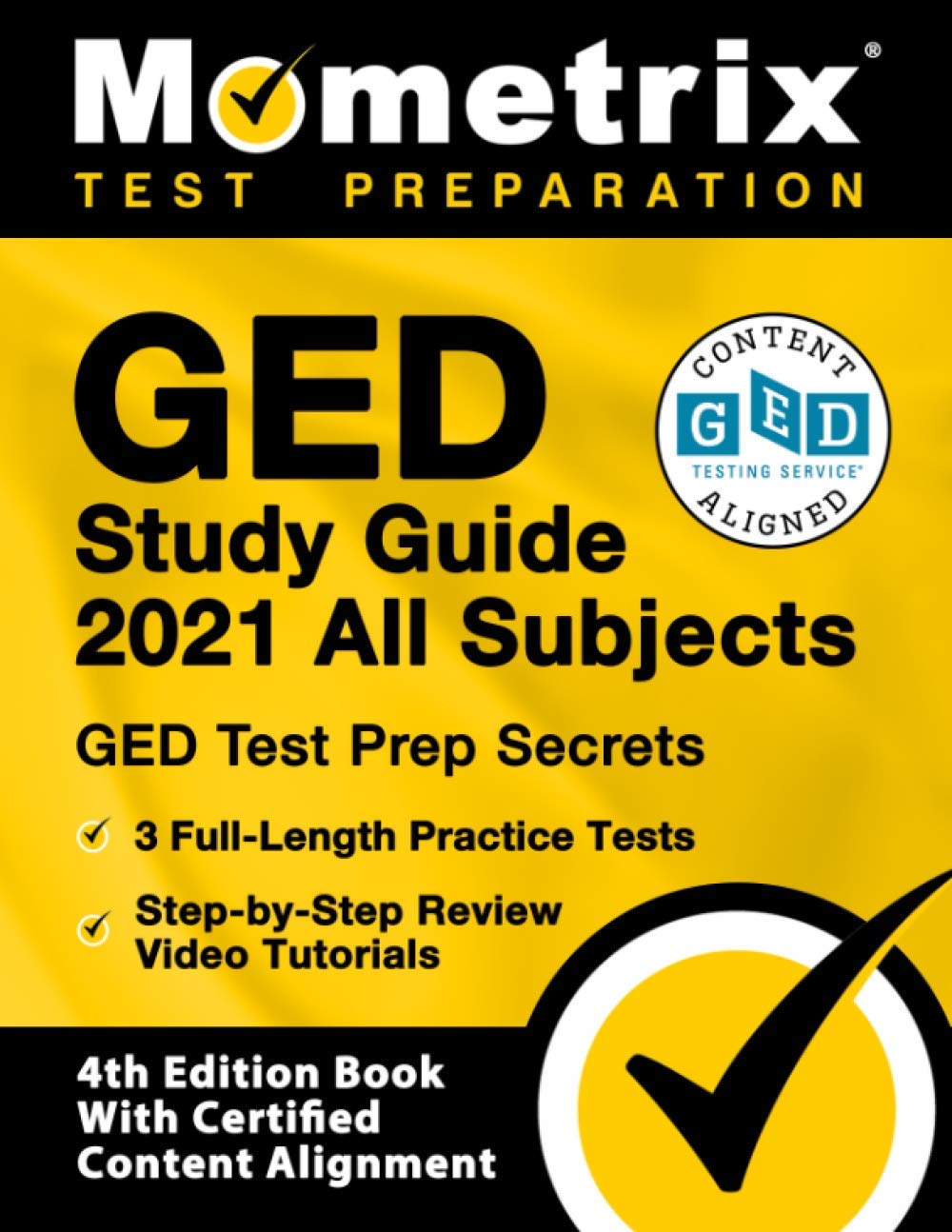 GED Study Guide 2021 All Subjects GED Prep Secrets, 3 FullLength