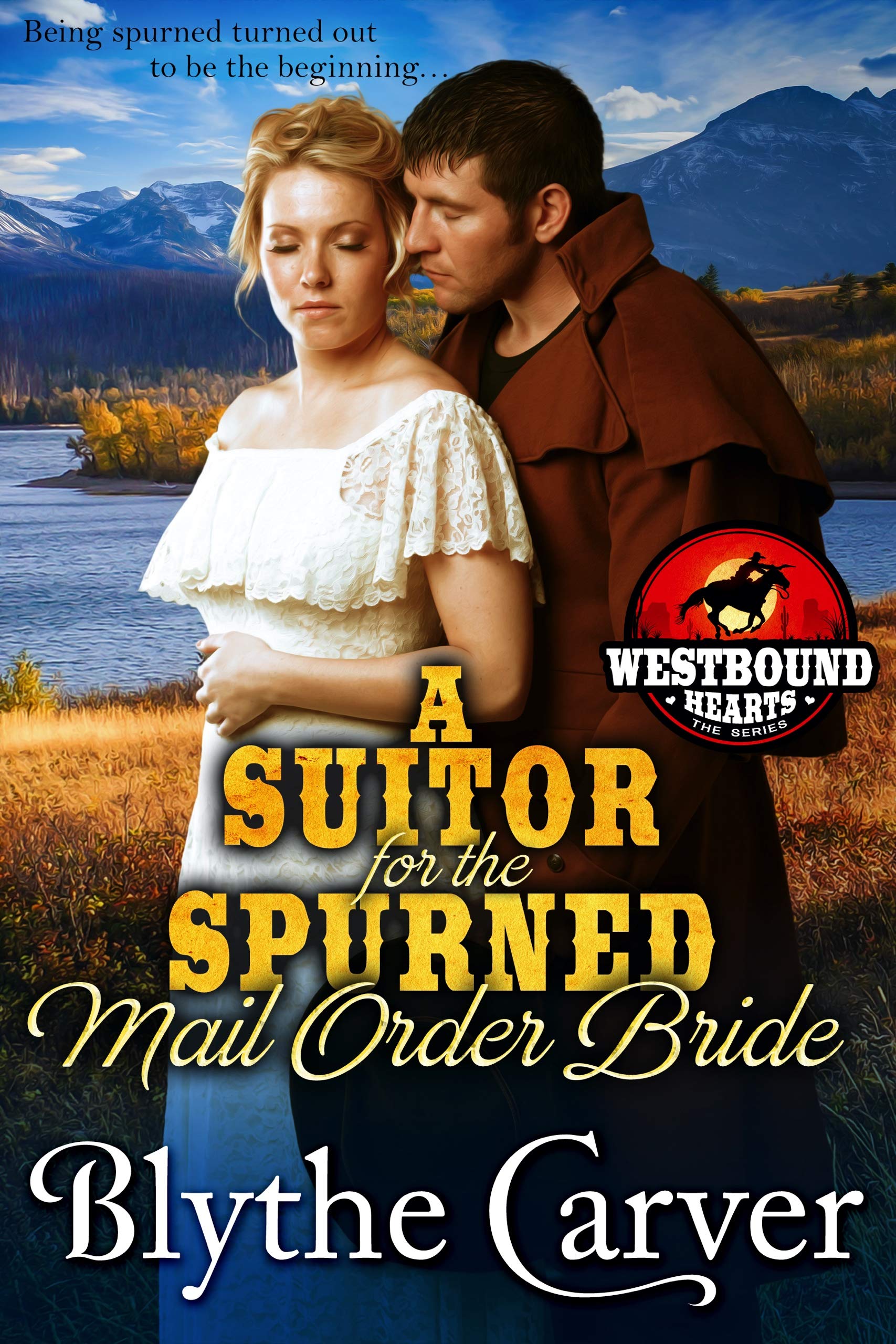 A Suitor for the Spurned Mail Order Bride