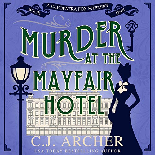 Murder at the Mayfair Hotel (Cleopatra Fox Mysteries #1)