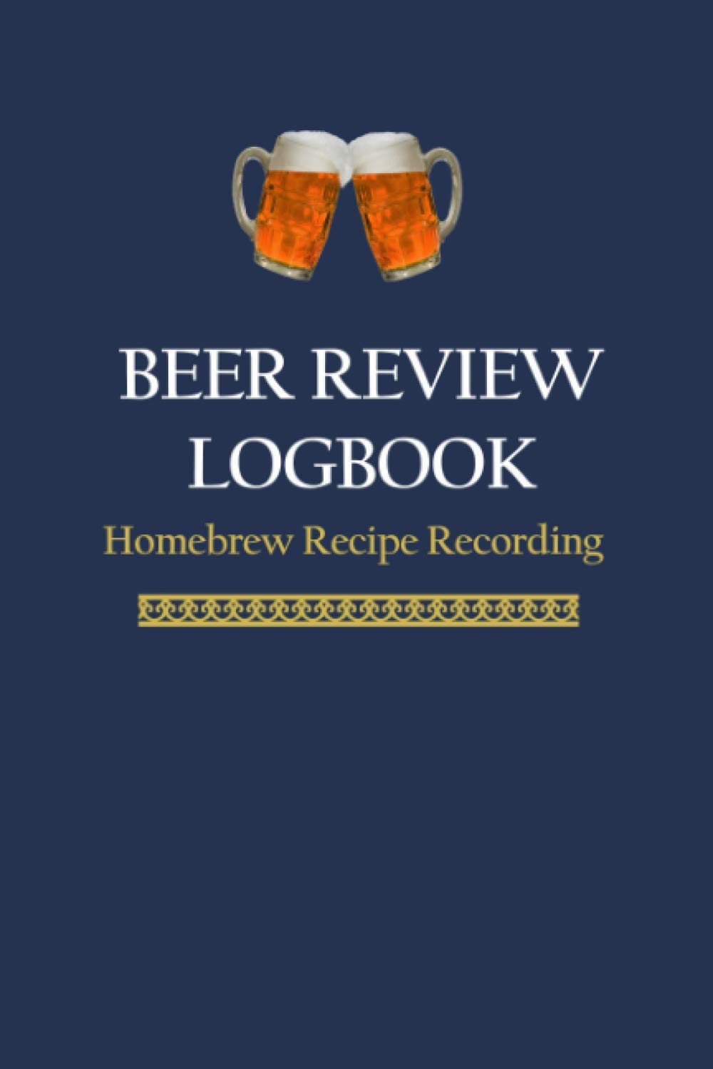 Beer Review Logbook for Homebrew Recipe Recording Craft Beer Making