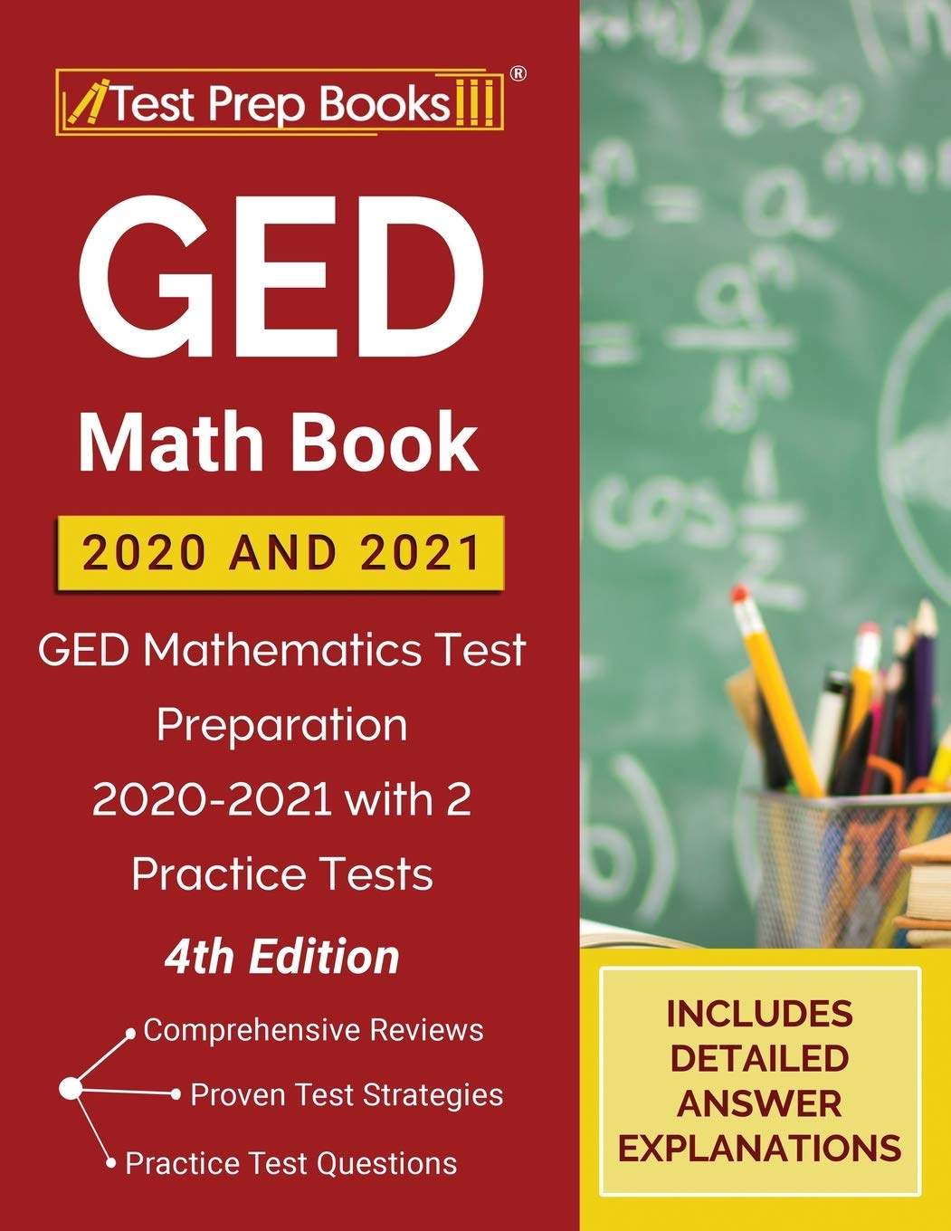 GED Math Book 2020 and 2021 GED Mathematics Test Preparation 20202021 with 2 Practice Tests