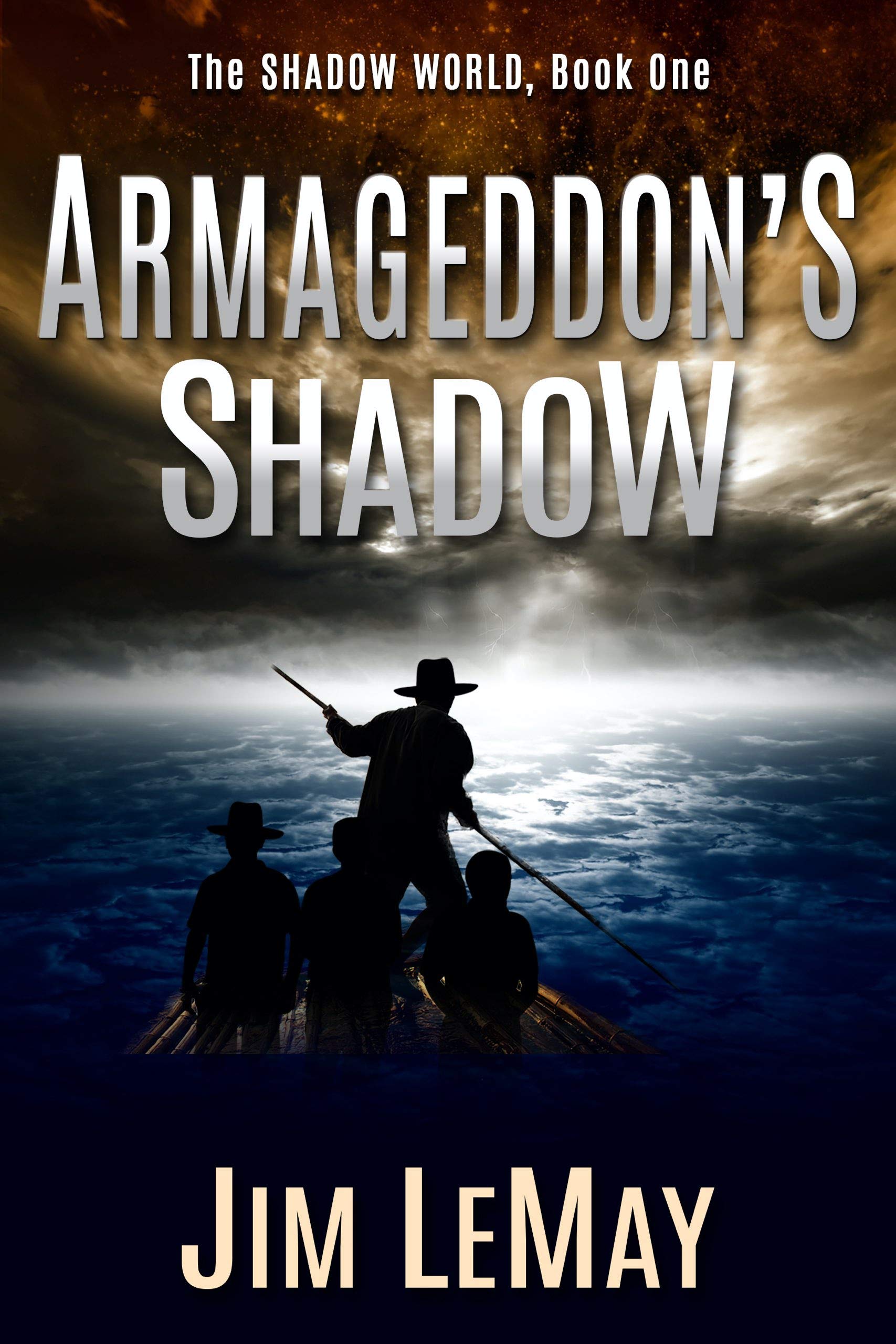 Armageddon’s Shadow: The Shadow World, Book 1