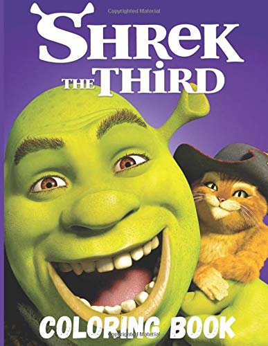 Shrek THE THiRD Coloring Book: Coloring Book for Kids ( Ages 4-12 ) and ...