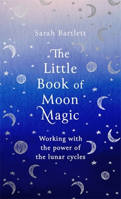 The Little Book of Moon Magic book cover