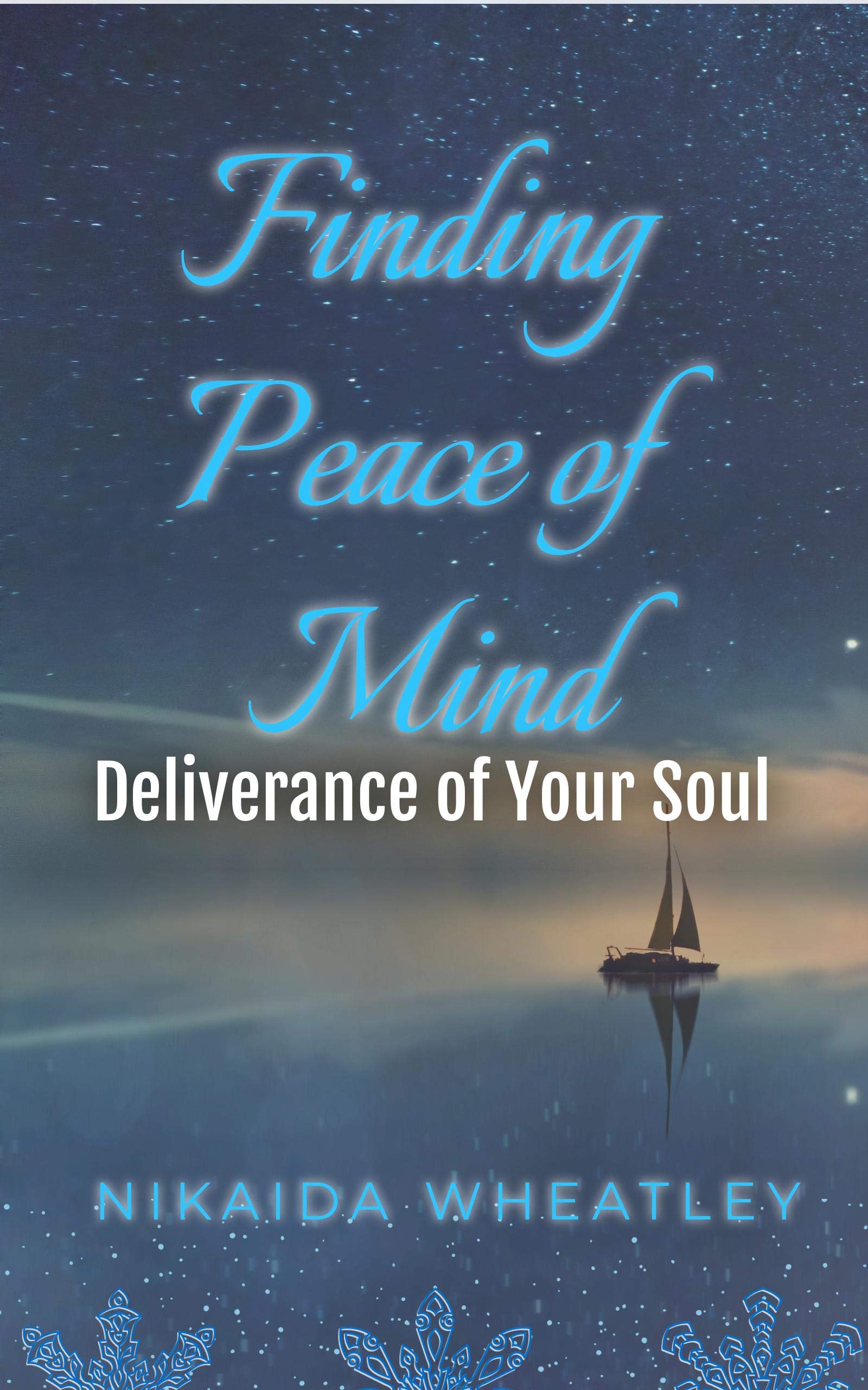 Finding Peace Of Mind By Nikaida Wheatley Goodreads finding-peace-of-mind-by-nikaida-wheatley-goodreads