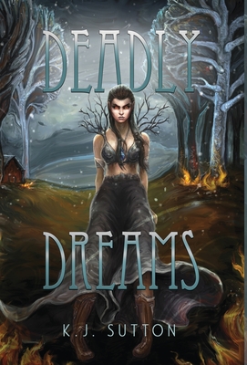 Deadly Dreams (Fortuna Sworn #3)