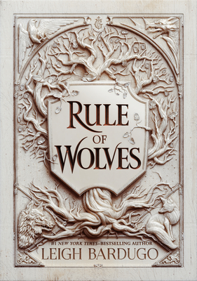 Rule of Wolves (King of Scars, #2)