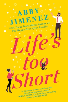 Life's Too Short (The Friend Zone, #3)