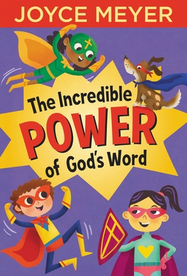 The Incredible Power of God's Word book cover