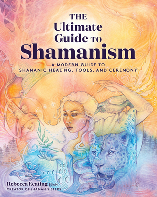 The Ultimate Guide to Shamanism book cover