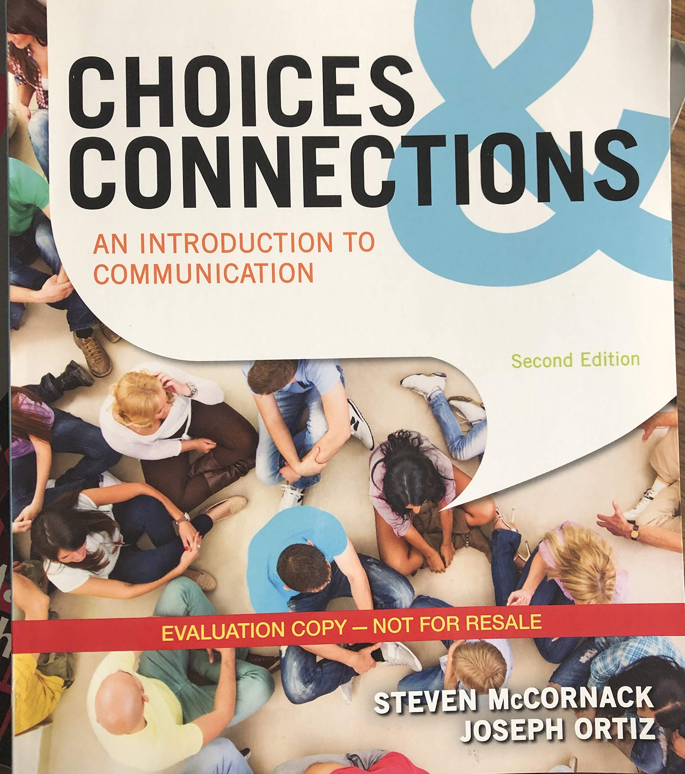 Choices & Connections by Steven & Joseph Ortiz McCornack Goodreads