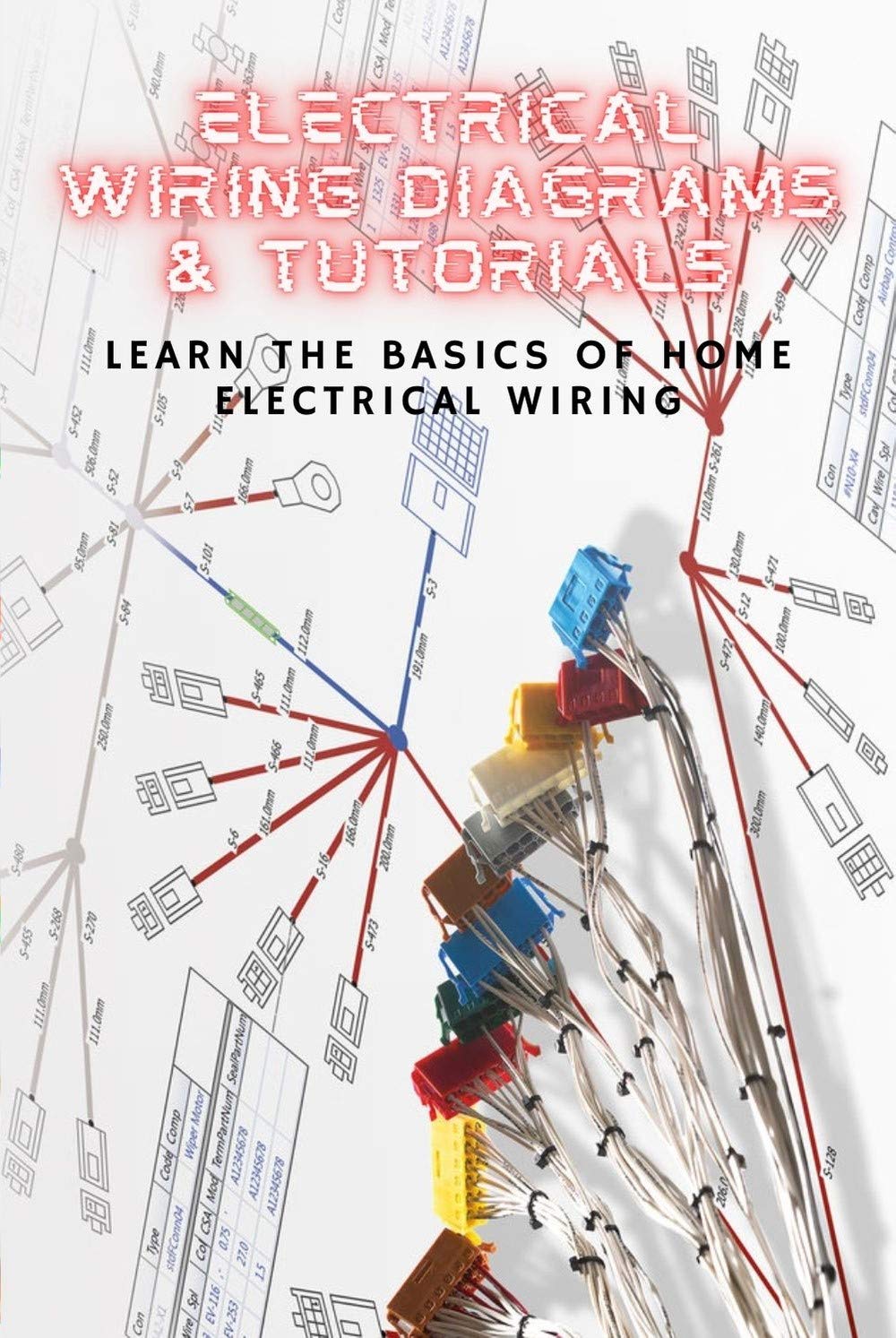 Electrical Wiring Diagrams & Tutorials: Learn the Basics of Home