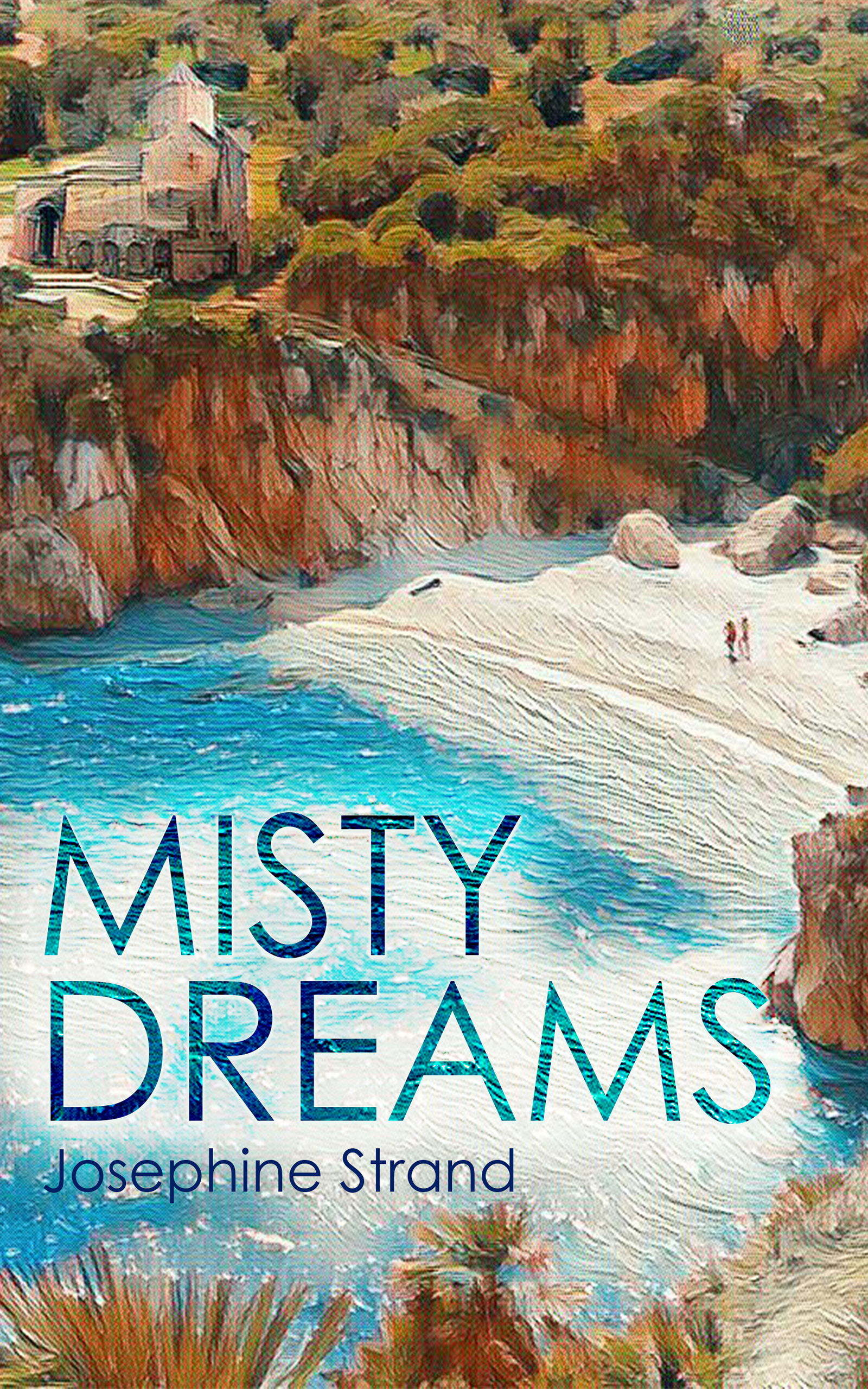 Misty Dreams